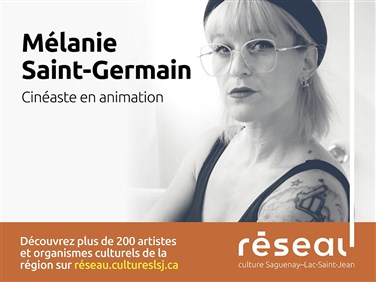 Mélanie Saint-Germain : Cinéaste en animation