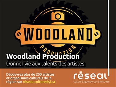 Woodland Production - Donner vie aux talents des artistes