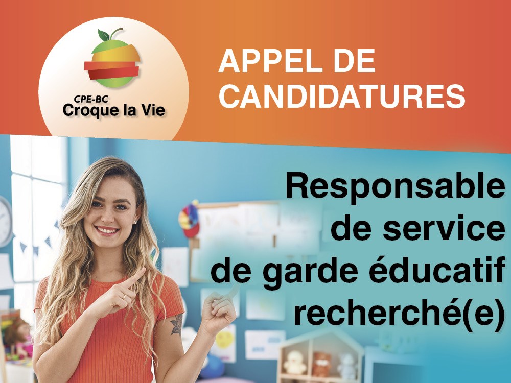 CPE-BC Croque la Vie recherche un(e) responsable de service de garde