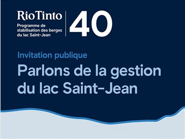 « Parlons de la gestion du lac Saint-Jean » : Rio Tinto invite la population 